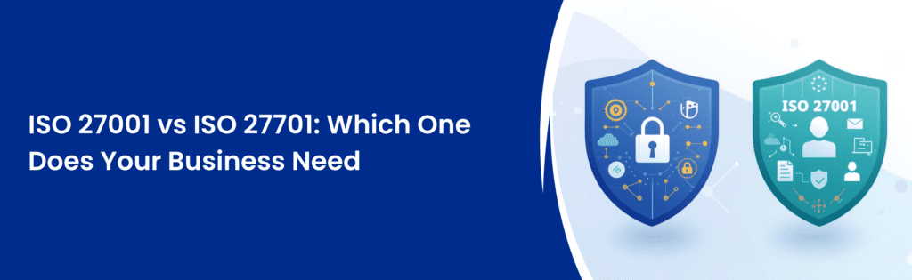 ISO 27001 vs ISO 27701