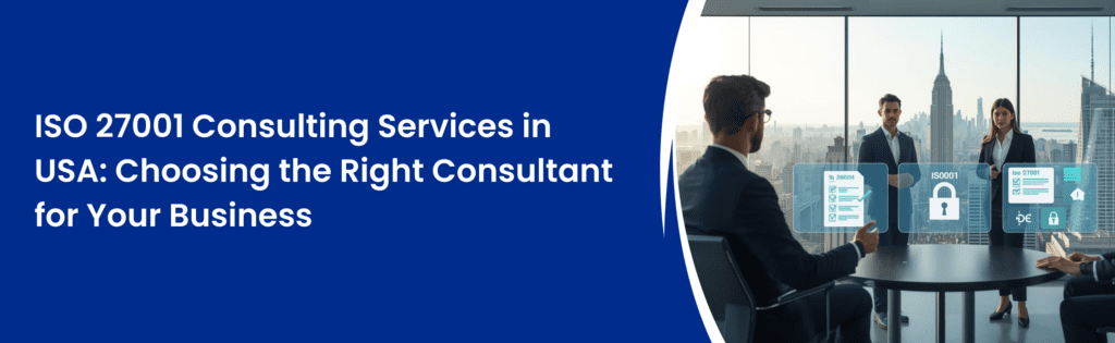 ISO 27001 Consulting Services in USA